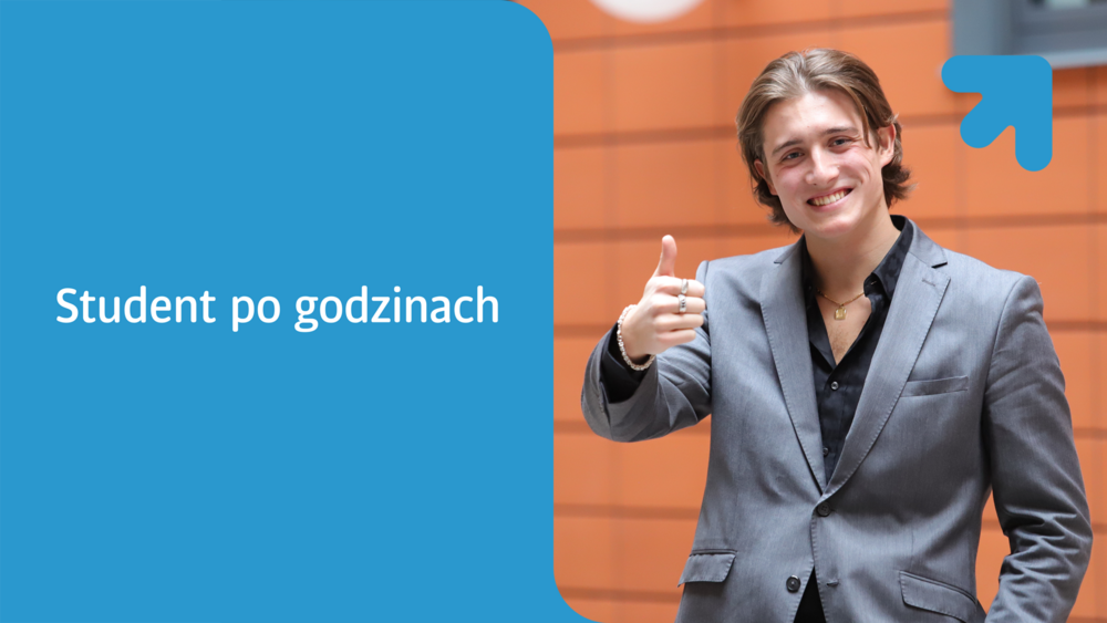uśmiechnięty młody mężczyzna z kciukiem w górę i napis Student po godzinach
